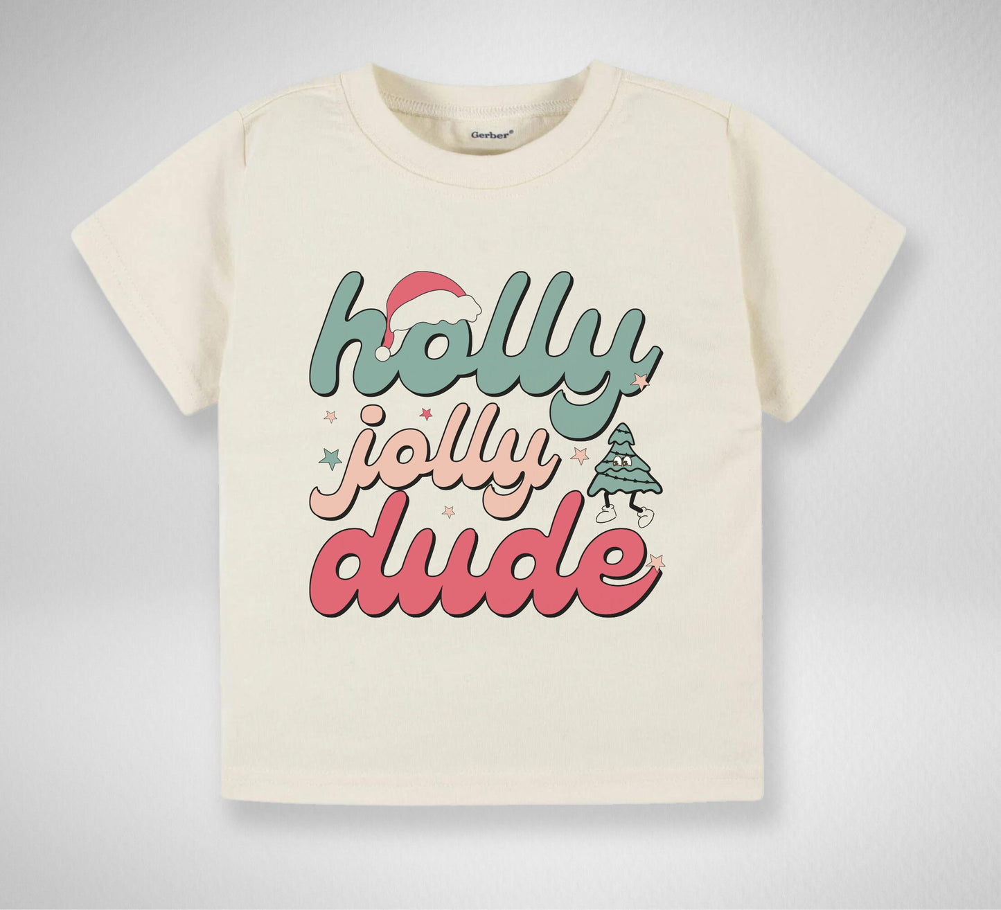 Holly jolly dude Toddler TShirt, Christmas kids shirt, Holly Jolly natural toddler Tee.