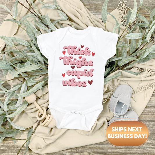 Thick Thighs & Cupid Vibes Valentines Onesie® - Vday baby Onesie®, Cute Valentine's day Onesie®, baby's first Valentine body suit
