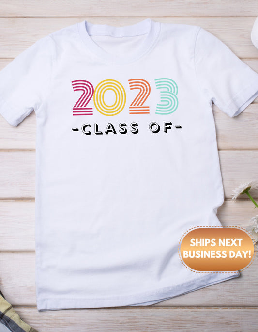 Class of 2023 Retro Shirt, 2023 Graduation T-Shirt, Class of 2023 Tee, Graduate Shirts, Senior 2023 Gift,