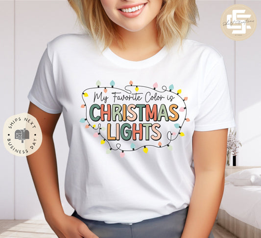 My favorite color is Christmas lights Christmas T-Shirt, Christmas lights shirt, Xmas shirt, xmas gift T-shirt.